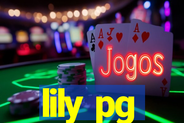 lily pg-bet